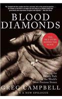 Blood Diamonds: Tracing the Deadly Path of the World's Most Precious Stones