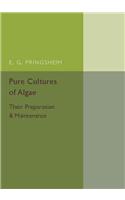 Pure Cultures of Algae