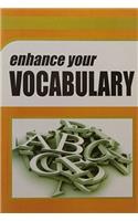 Enhance Your VOCABULARY