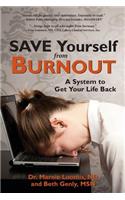 Save Yourself from Burnout