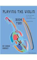 Playing the Violin, Book Two