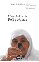 From India to Palestine