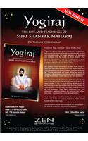 Yogiraj: The Life And The Teachings of Shri Shankar Maharaj