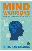 Mind Warriors: Winning Strategies with NLP