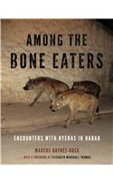 Among the Bone Eaters