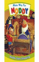 Make Way For Noddy Goes Shopping