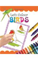 Let'S Colour Birds