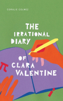 Irrational Diary of Clara Valentine