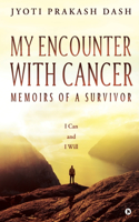 My Encounter with Cancer