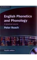 English Phonetics And Phonology: A Practical Course, 4 Ed.