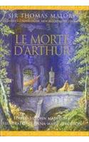 Le Morte D'Arthur. Complete, Unabridged, New Illustrated Edition.