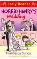 Horrid Henry Early Reader: Horrid Henry's Wedding