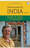 Transformed by India: A Life