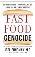 Fast Food Genocide