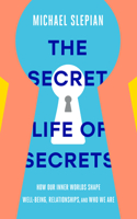 Secret Life of Secrets