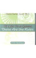 If Life is a Game, These are the Rules Cards