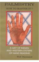 Palmistry How to Master It?