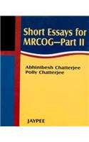 Short Essays for Mrcog - Part 2