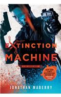 Extinction Machine