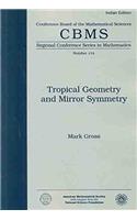 Tropical Geometry And Mirror Symmetry ( AMS)