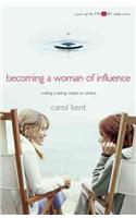 Becoming A Woman of Influence