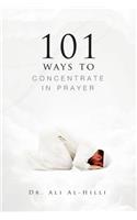 101 Ways to Concentrate in Prayer