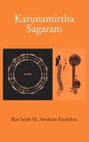 Karunamirtha Sagaram : Extract From The First Book On Srutis Part I, Ii & Iii