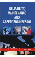 Reliability, Maintenance and Safety Engineering