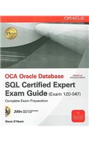 Oce Oracle Database SQL Certified Expert Exam Guide (Exam 1z0-047)