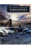 The World's Greatest Submarines