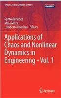 Applications of Chaos and Nonlinear Dynamics in Engineering - Vol. 1