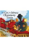 The Cat and the Mouse and the Runaway Train