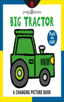 Changing Picture Book: Big Tractor