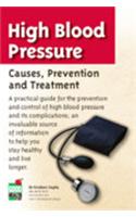 High Blood Pressure: Causes Prevention & Treatment