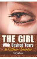 Girl with Unshed Tears and Other Short Stories