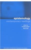 Epistemology: Contemporary Readings