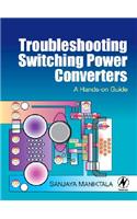 Troubleshooting Switching Power Converters