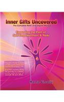 Inner Gifts Uncovered