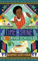 Time to Shine at the River School