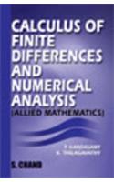 Calculus Of Fininte Differences & Numerical Analysis: (For B.Sc.)