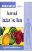 Improve Your Health With Lemon & Indian Hog Plum