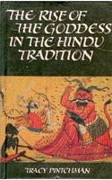 The Rise Of The Goddess In The Hindu Tradition