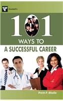 101 Ways To A Successful Career