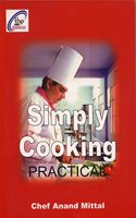 SIMPLY COOKING- PRACTICALS