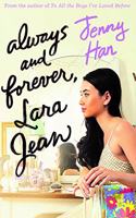 ALWAYS AND FOREVER, LARA JEAN