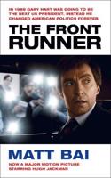 The Front Runner (All the Truth Is Out Movie Tie-in)