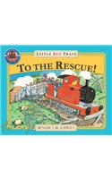 The Little Red Train: To The Rescue