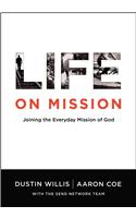 Life on Mission