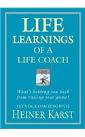 Life Learnings of a Life Coach