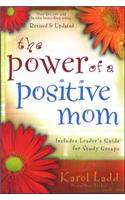 Power of a Positive Mom